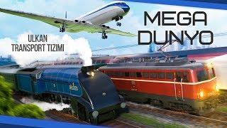 "Mega dunyo" Ulkan transport tizimi - Dunyo bo'ylab TV