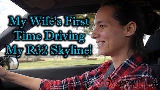 I Let My Wife Drive My R32 Skyline GTR