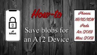 How-to save blobs on an A12 Device - Works with 12.1.3+ with Chimera v.1.3.8 or above!