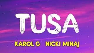 KAROL G, Nicki Minaj - Tusa (Lyrics / Letra)