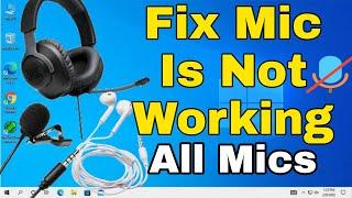 Fix Mic is Not Working on Windows 10 2023(All Microphones)