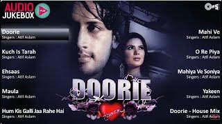 Atif Aslam's Doorie All Song | Audio Jukebox | Bollywood Playback Singer | Atif Aslam Music Playlist