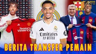 WELCOME Leny Yoro - Alexander-Arnold ke Real Madrid - Nico Williams ke Barca - Transfer Pemain