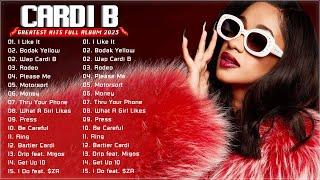 ‍ CARDI B FULL ALBUM 2023 | BEST SONGS OF CARDI B | Cardi B Greatest Hits Playlist 2023 ‍