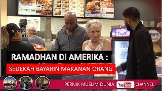 Ramadhan di Amerika - Bayarin Makanan Orang di Resto