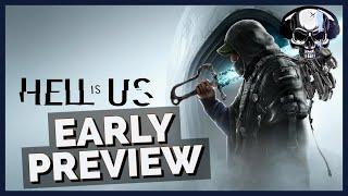 Hell Is Us - Early Preview