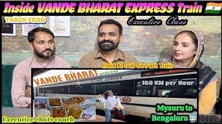 Inside VANDE BHARAT EXPRESS Train  Executive Class, Train Food & more | Mysuru to Bengaluru