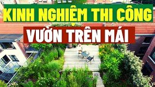 THI CÔNG VƯỜN TRÊN SÂN THƯỢNG, BAN CÔNG