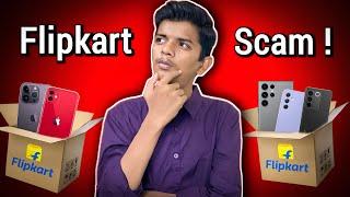 Flipkart SCAM - DON'T Make the Same Mistake!