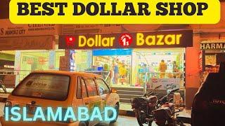 One Dollar shop in Islamabad | Islamabad shopping vlog | Islamabad 4k