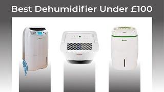  Top 5 Best dehumidifiers for under £100 UK Review 2021