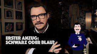 Der erste Anzug: Schwarz oder Blau?