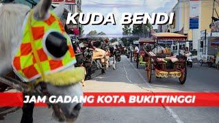 PANGKALAN KUDA BENDI JAM GADANG ‼️ KOTA BUKITTINGGI