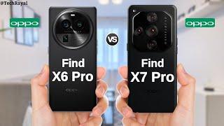 Oppo Find X6 Pro vs Oppo Find X7 Pro || Price | Full Comparison