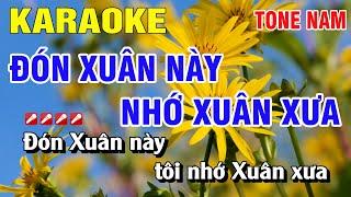 Karaoke Đón Xuân Này Nhớ Xuân Xưa Tone Nam Nhạc Sống | Nguyễn Linh