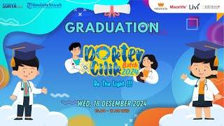 DOKTER CILIK 2024 - GRADUATION DOKTER CILIK 2024