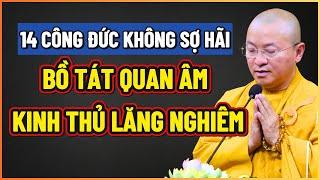 14 Công đức KHÔNG SỢ HÃI của BỒ TÁT QUAN ÂM trong Kinh THỦ LĂNG NGHIÊM