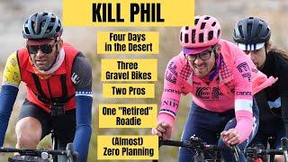 KILL PHIL: Pro Cyclists Alex Howes and Kiel Reijnen Test My Retired Fitness