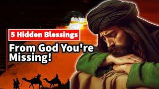 5 OVERLOOKED BLESSINGS from GOD You Might Be MISSING | Islamic Insight