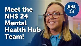 Working at the NHS 24 Mental Health Hub