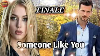 FINALE / SOMEONE LIKE YOY / ZEBBY TV / #lovestory #inspirationalstories