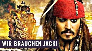 Fluch der Karibik 6 - Deshalb brauchen wir die Fortsetzung mit Jack Sparrow!