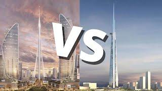 Jeddah tower vs Dubai Creek Tower