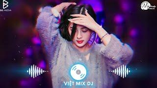 Nhạc Remix 2025 - Nonstop DJ Vinahouse Việt Mix Hay Nhất | Tuyển Chọn Những Bản Remix Mới Nhất