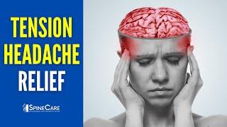 3 Moves to INSTANTLY Relieve a Tension Headache