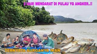 CAMPING FISHING || 2 HARI MENDARAT DI PULAU YANG ANGKER..!! TERNYATA SURGANYA IKAN