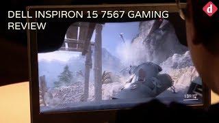 Dell Inspiron 15 7567 Gaming Laptop Review | Digit.in