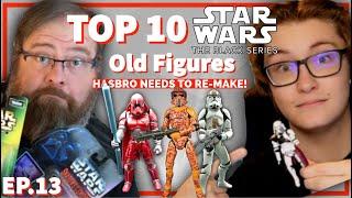 Top 10 Old Star Wars Figures The Black Series NEEDS To Re-Make!