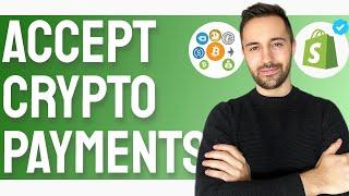 How to Accept Crypto on Shopify in 2024 [FAST & EASY]