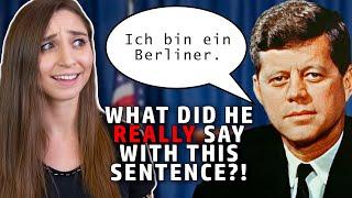The TRUTH about JFK's "Ich bin ein Berliner" speech | Feli from Germany
