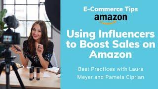 How to use Influencers to Boost eCommerce Sales (on Amazon)