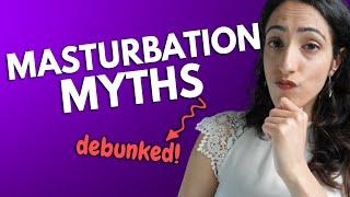 Can you masturbate too much?! | Urologist DEBUNKS 6 Masturbation Myths