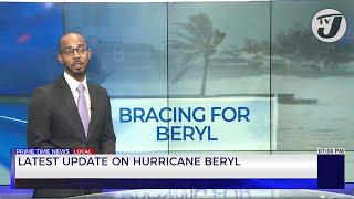 Hurricane Beryl Update | TVJ News