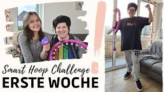 Smart Hoop Challenge | Probleme & Lösungen | Erste Woche | Abnehmen mit Hula Hoop