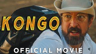 KONGO Official Movie (4K)