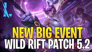 WILD RIFT - Huge Event And New Skin Confirmed For Patch 5.2 | LEAGUE OF LEGENDS: WILD RIFT