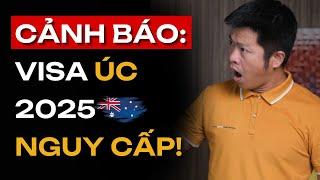 CẢNH BÁO: Tỷ lệ Visa du học ÚC 2025 đang ở mức NGUY CẤP