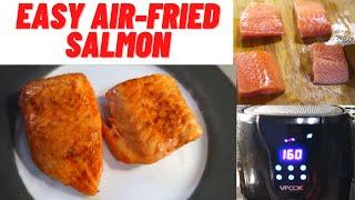 EASY AIR-FRIED SALMON | HOW TO COOK SALMON IN AN AIR FRYER