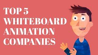 Top 5️⃣ Best WHITEBOARD ANIMATION  Companies for your Business