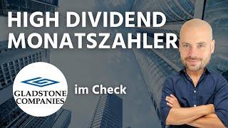 High Dividend Monatszahler - Gladstone Investment, Capital, Commercial, Land