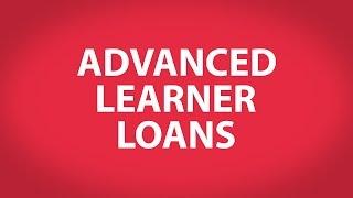 Advanced Learner Loans