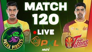 PKL 11 LIVE | M120 Patna Pirates vs Telugu Titans | PKL Live Watch Party | Kabaddi Live