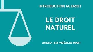 Le droit naturel