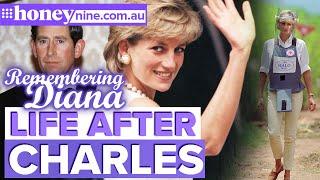 Princess Diana's life after her divorce from Charles | #RememberingDiana | 9Honey