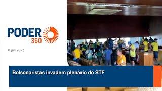 Bolsonaristas invadem plenário do STF