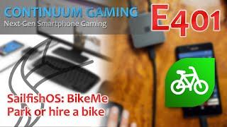 Continuum Gaming E401: Sailfish OS app "BikeMe"